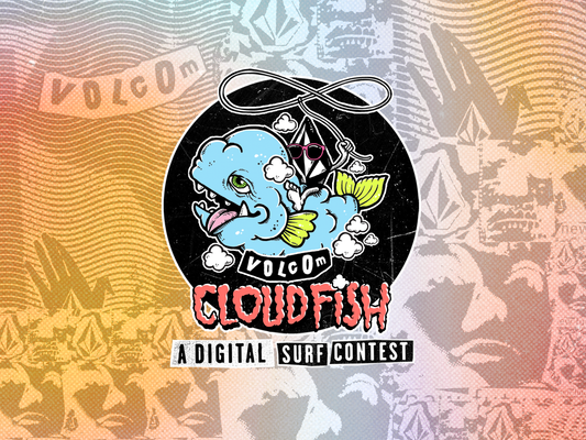 Volcom Cloudfish A Digital Surf Contest