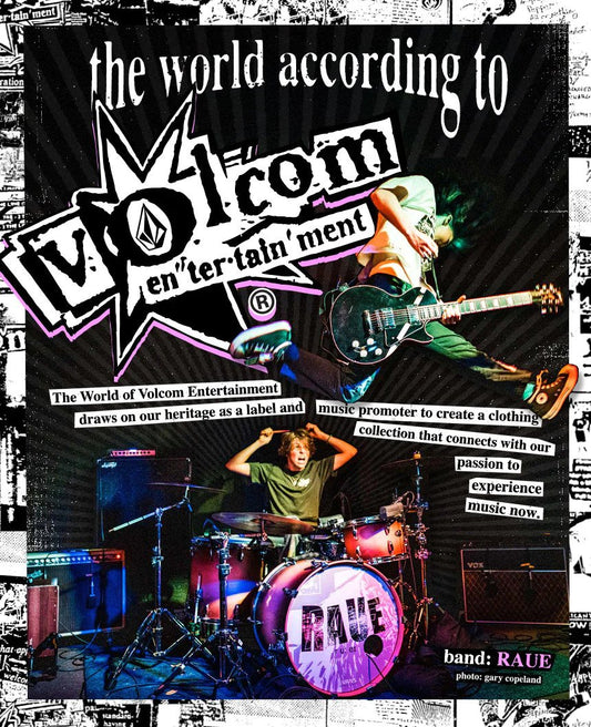 The World According To Volcom Entertainment RAUE